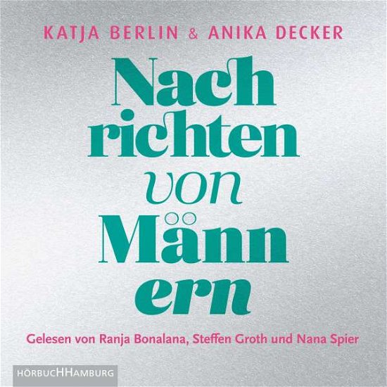 Cover for Decker, Anika; Berlin, Katja · CD Nachrichten von Männern (CD)