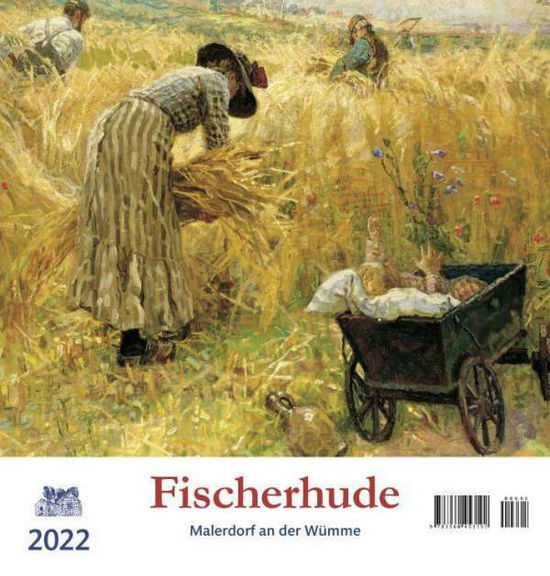 Cover for Atelier Im Bauernhaus · Fischerhude 2022 Postkartenkalender (Calendar) (2021)