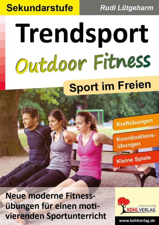 Cover for Lütgeharm · Trendsport Outdoor Fitness (Bog)