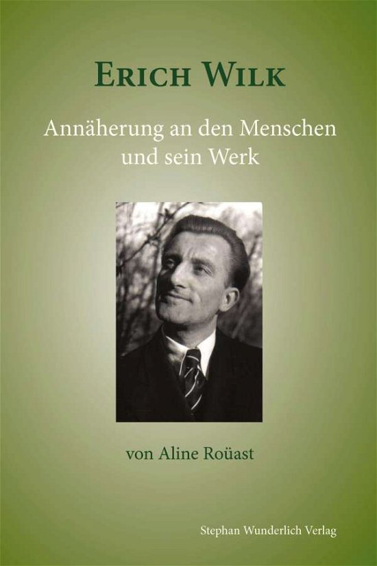 Cover for Roüast · Erich Wilk (Buch)