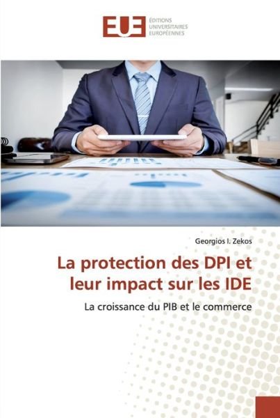 Cover for Zekos · La protection des DPI et leur imp (Book) (2020)