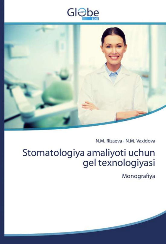 Cover for Rizaeva · Stomatologiya amaliyoti uchun g (Bok) (2020)