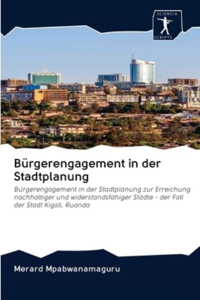 Cover for Merard Mpabwanamaguru · Burgerengagement in der Stadtplanung (Pocketbok) (2020)