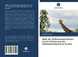 Rolle der Kaffeeunternehmen bei d - Titus - Boeken -  - 9786202716192 - 