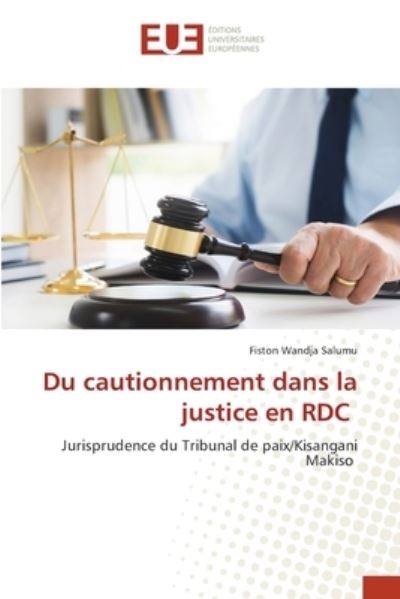 Cover for Fiston Wandja Salumu · Du cautionnement dans la justice en RDC (Pocketbok) (2021)