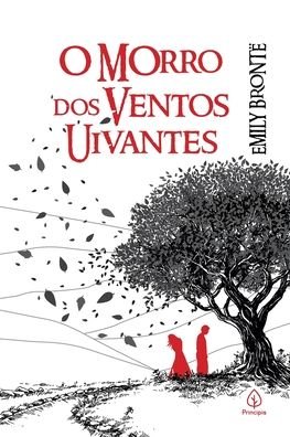 Cover for Principis (Ciranda) · O Morro Dos Ventos Uivantes (Paperback Book) (2021)