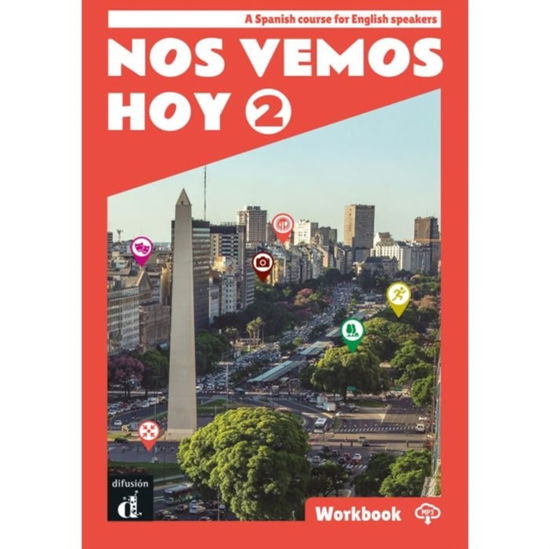 Cover for Nos vemos hoy 2 - Edicion inglesa Cuaderno de ejercicios + audio MP3 (Paperback Book) (2024)