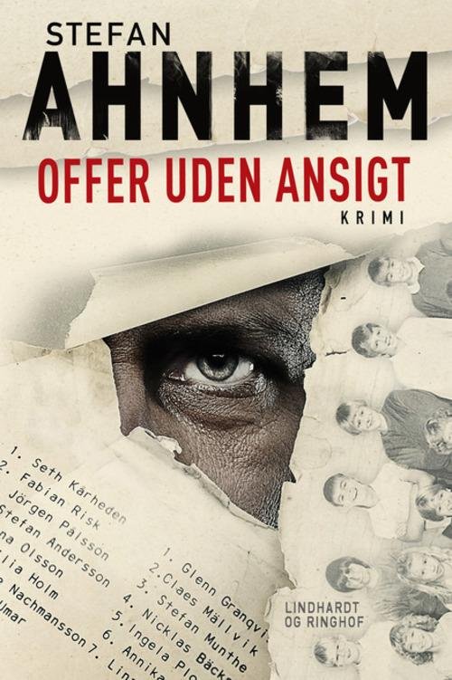 Cover for Stefan Ahnhem · Offer uden ansigt, hc. (Sewn Spine Book) [1º edição] (2014)