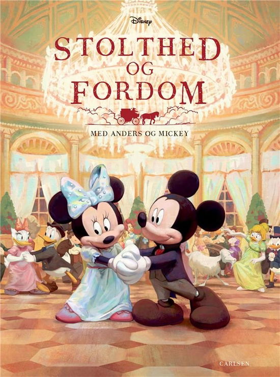 Stolthed og fordom - med Minnie og Mickey - Disney - Bøger - CARLSEN - 9788727006192 - 8. februar 2022