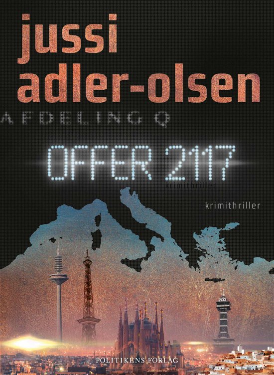 Offer 2117 - lydbog - Jussi Adler-Olsen - Äänikirja - Politikens Forlag - 9788740058192 - tiistai 2. heinäkuuta 2019