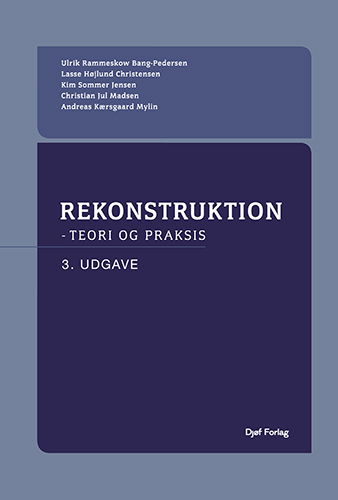 Ulrik Rammeskow Bang-Pedersen, Andreas Kærsgaard Mylin, Christian Jul Madsen, Kim Sommer Jensen, Lasse Højlund Christensen, · Rekonstruktion (Hardcover Book) [3e édition] (2023)