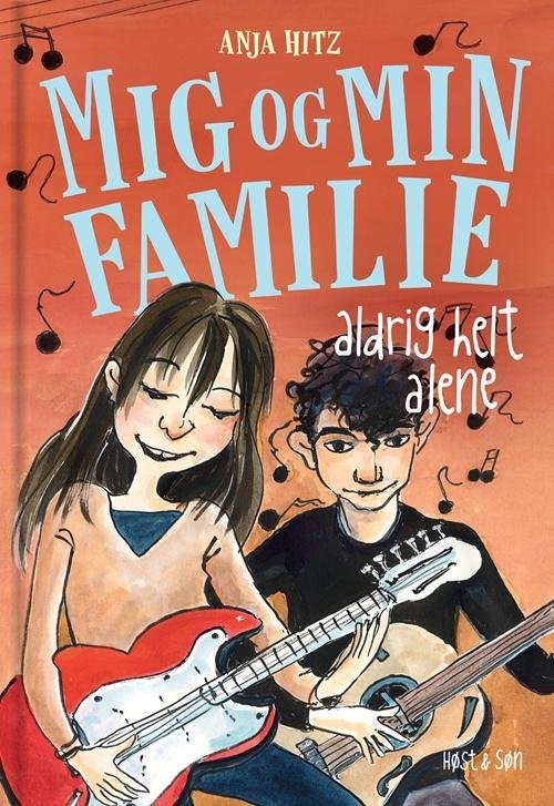 Cover for Anja Hitz · Mig og min familie: Mig og min familie. Aldrig helt alene (Bound Book) [1th edição] (2016)