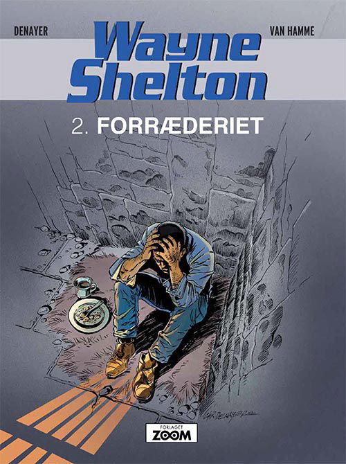 Cover for Van Hamme Denayer · Wayne Shelton: Wayne Shelton 2: Forræderiet (Taschenbuch) [1. Ausgabe] (2020)