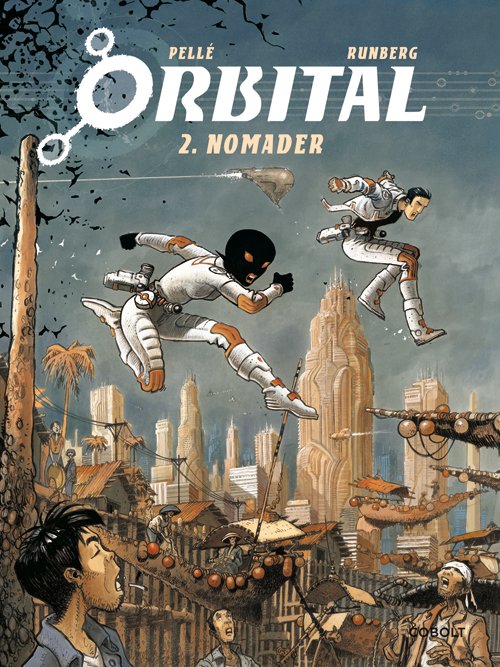 Cover for Sylvain Runberg · Orbital: Orbital 2 (Bound Book) [1er édition] (2018)