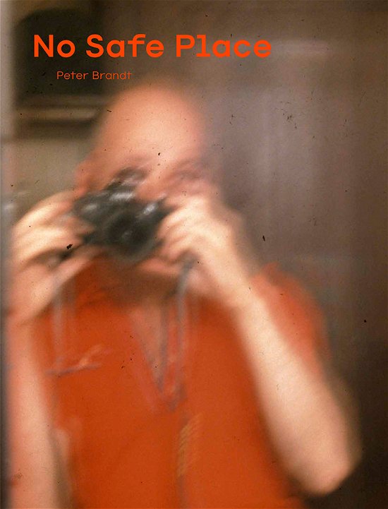 Cover for Peter Brandt · No Safe Place (Hardcover Book) [1º edição] (2020)