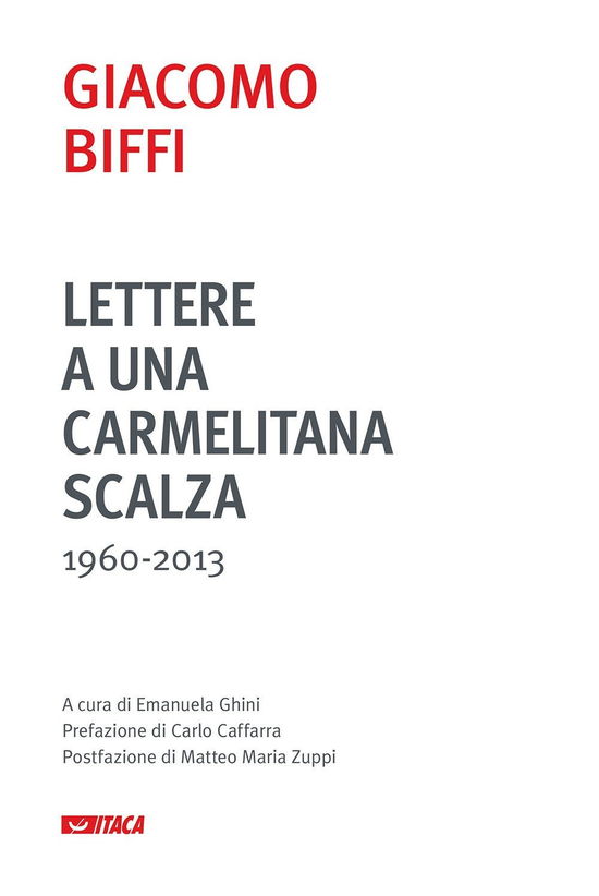 Cover for Giacomo Biffi · Lettere A Una Carmelitana Scalza (1960-2013) (Book)