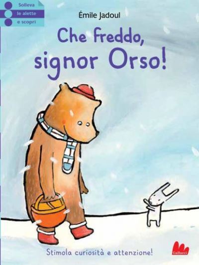 Cover for Emile Jadoul · Che freddo, signor Orso! (Hardcover Book) (2015)