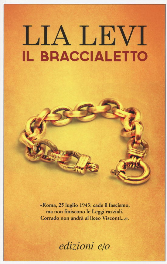 Cover for Lia Levi · Il Braccialetto (Book)