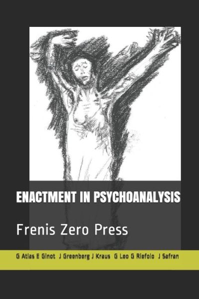 Enactment in Psychoanalysis - Jeremy D Safran - Bøger - Frenis Zero - 9788897479192 - 31. december 2020