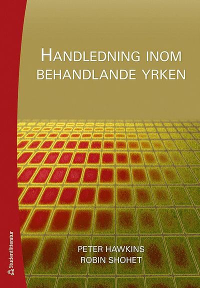 Handledning inom behandlande yrken - Robin Shohet - Livros - Studentlitteratur AB - 9789144048192 - 28 de novembro de 2008