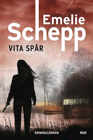 Cover for Emelie Schepp · Vita spår (Hardcover Book) (2015)