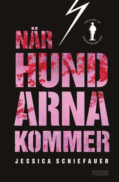 Cover for Jessica Schiefauer · När hundarna kommer (ePUB) (2015)