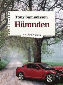 Cover for Tony Samuelsson · En Lätt Pocket - Noveller: Hämnden / Lättläst (Book) (2015)