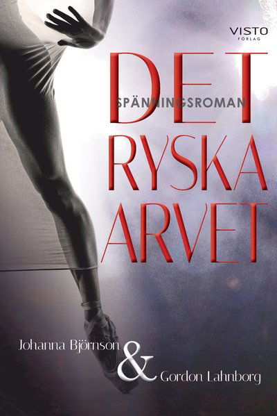 Cover for Gordon Lahnborg · Det ryska arvet (Buch) (2020)