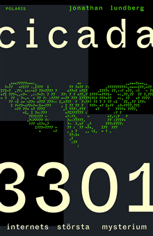 Cover for Jonathan Lundberg · Cicada 3301 : internets största mysterium (Hardcover Book) (2025)