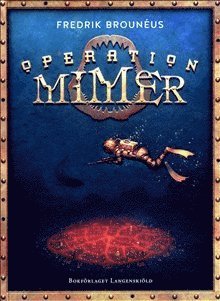 Cover for Fredrik Brounéus · Operation Mimer (Hardcover Book) (2018)