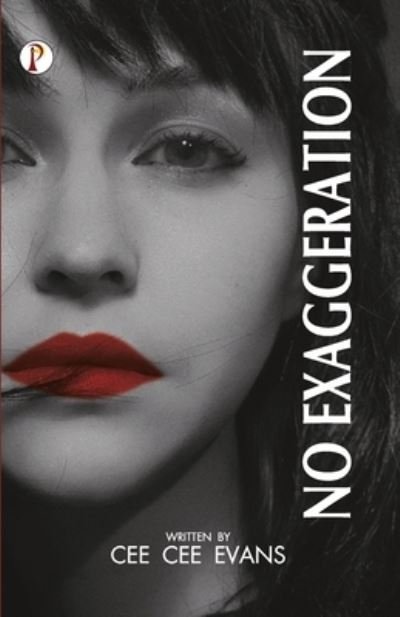 Cover for Cee Cee Evans · No Exaggeration (Paperback Bog) (2022)