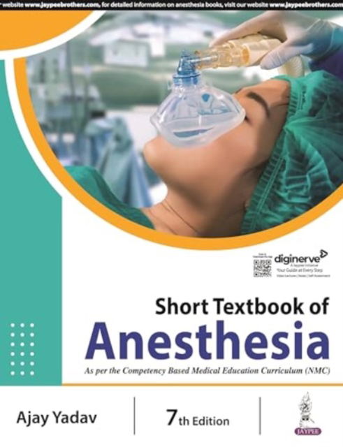 Cover for Ajay Yadav · Short Textbook of Anesthesia (Paperback Book) [7 Revised edition] (2023)