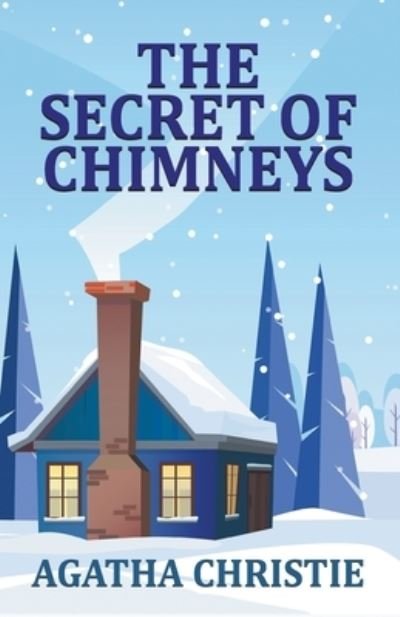 Cover for Agatha Christie · The Secret of Chimneys (Paperback Bog) (2021)