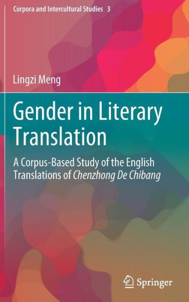Cover for Meng · Gender in Literary Translation (Book) [1st ed. 2019 edition] (2019)