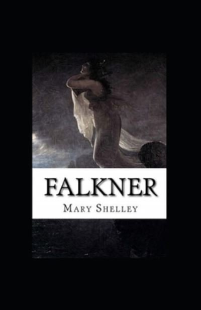 Cover for Mary Shelley · Falkner Illustrated (Paperback Bog) (2022)