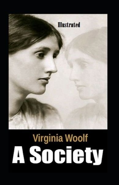 Cover for Virginia Woolf · A Society Illustrated (Paperback Book) (2021)
