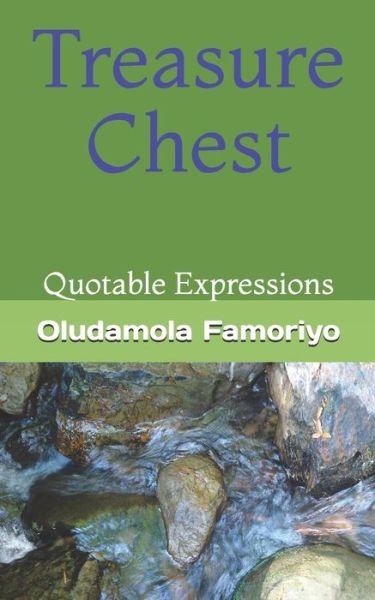 Cover for Oludamola Micheal Famoriyo · Treasure Chest: Quotable Expressions (Paperback Book) (2021)