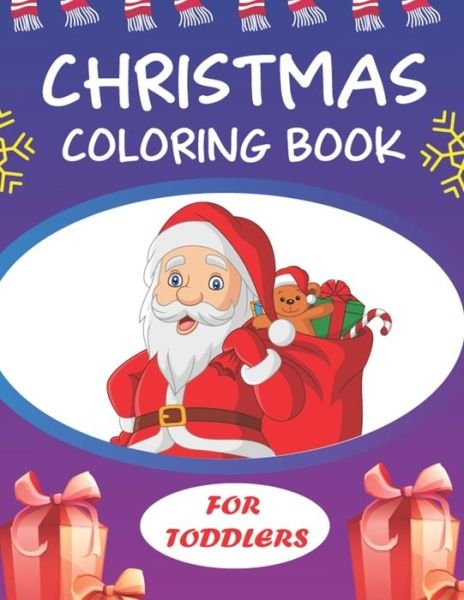 Cover for Imirrefutable Publications · Christmas Coloring Books for Toddlers (Paperback Bog) (2020)