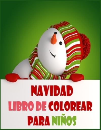 Cover for Lourdes Silva Gimenez · Navidad Libro de colorear para ninos (Paperback Book) (2020)