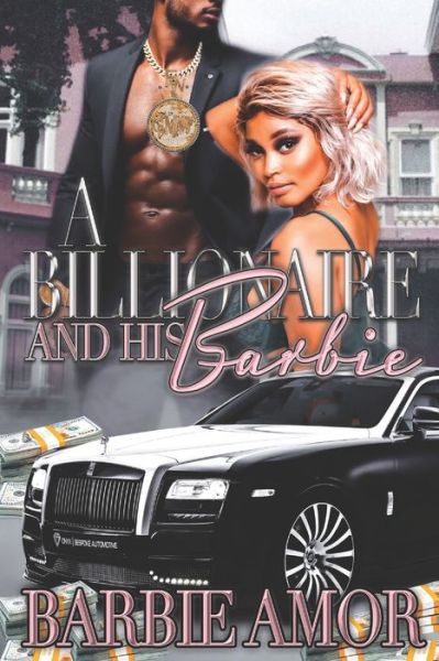 Cover for Barbie Amor · A Billionaire And His Barbie (Paperback Book) (2020)