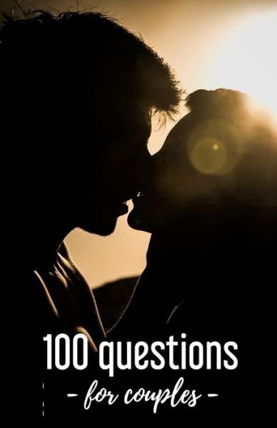Love Edition · 100 Questions - for couples - (Paperback Bog) (2020)
