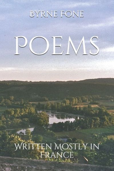 Cover for Byrne Fone · Poems (Paperback Book) (2020)