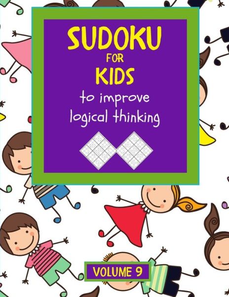 Cover for Srwa 3001 · Sudoku for kids to improve logical thinking. Volume 9 (Paperback Book) (2020)