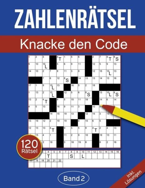 Cover for Rosenbladt · Zahlenratsel - Knacke den Code (Paperback Bog) (2020)