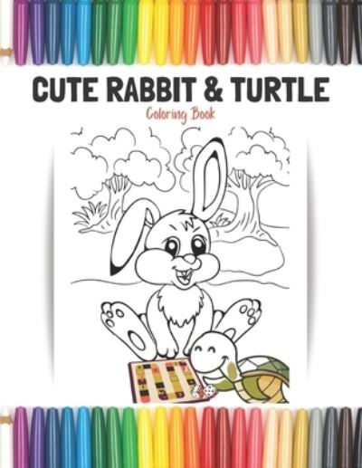 Cover for Yanna's Art &amp; Publishing · Cute Rabbit and Turtle Coloring Book (Paperback Book) (2021)