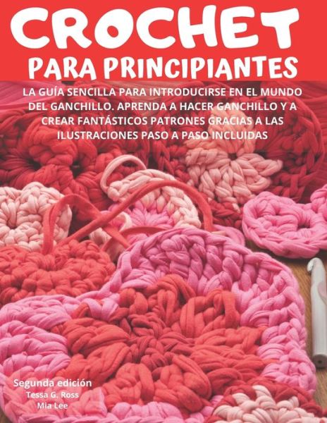 Cover for Mia Lee · Crochet Para Principiantes (Paperback Book) (2021)