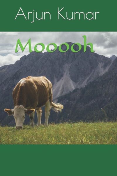 Cover for Arjun Kumar · Mooooh (Pocketbok) (2022)