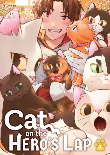 Cover for Kousuke Iijima · Cat on the Hero's Lap Vol. 4 - Cat on the Hero's Lap (Paperback Book) (2025)