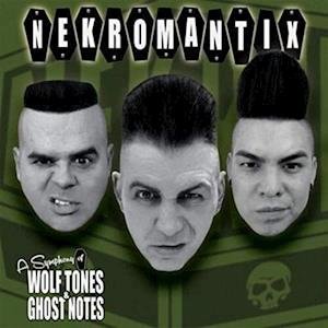 Cover for Nekromantix · A Symphony of Wolf Tones &amp; Ghost Notes (Colour Lp) (LP) (2016)