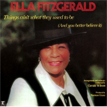 Cover for Ella Fitzgerald · Things Aint What They Used to (CD) (2014)